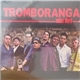 Tromboranga - Salsa Dura