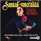 Santa Esmeralda Featuring Leroy Gomez - Another Cha Cha / Cha Cha Suite